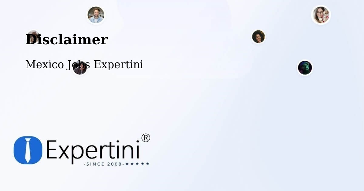 Disclaimer – Cuernavaca - Mexico Jobs Expertini